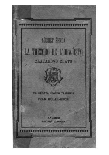 La trezoro de l'oraĵisto - Kroata Esperanto-Ligo