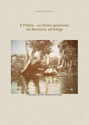 Il Fibbio - un fiume generoso da Montorio all'Adige - Sanmartinoba.It