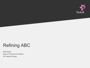 Download PDF Refining ABC - Statoil