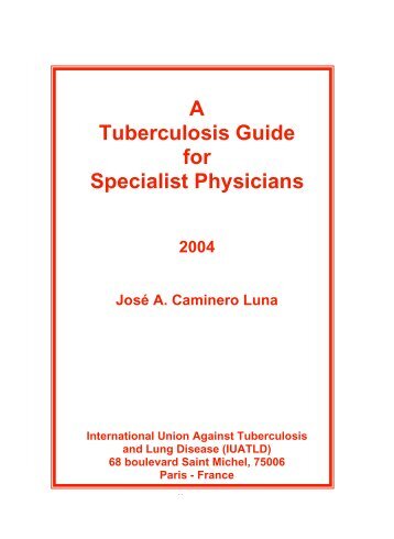 A Tuberculosis Guide for Specialist Physicians