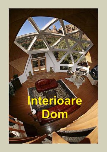 DOM INTERIOARE - Domuri Geodezice