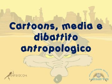 Cartoons, e antropologia