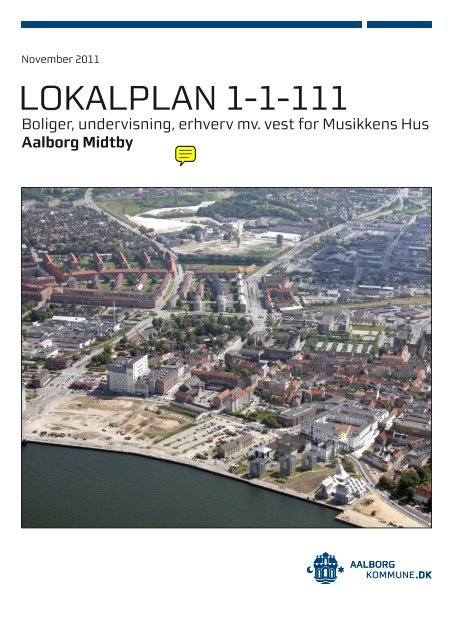 Lokalplan 1-1-111 - Aalborg Kommune