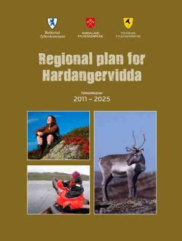 Regional plan for Hardangervidda - Hordaland fylkeskommune