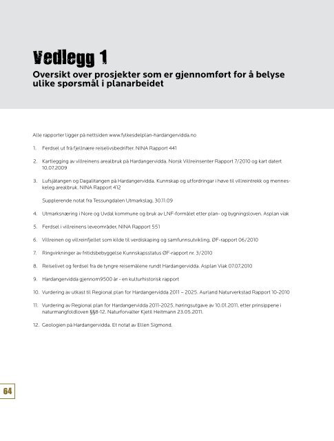 Regional plan for Hardangervidda - Hordaland fylkeskommune