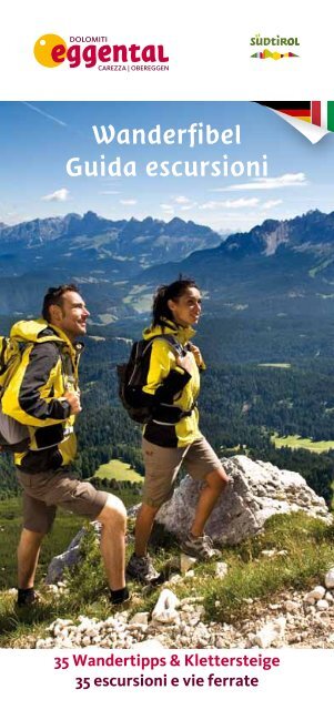 Wandertouren rund um Rosengarten und Latemar im Eggental