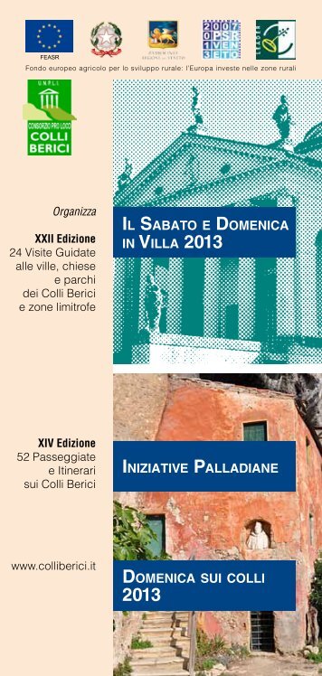 Programma sabati in villa e domeniche sui colli da aprile a ottobre