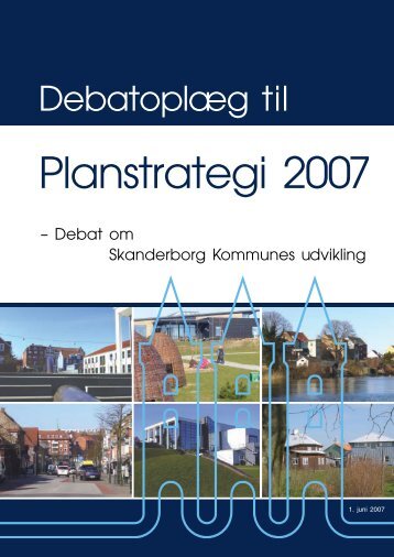 Planstrategi 2007 - Skanderborg Kommune