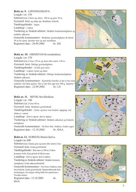 Rapporten som ble laget kan lastes ned/leses i denne lenken.