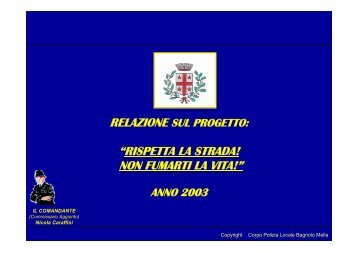 “RISPETTA LA STRADA! NON FUMARTI LA VITA!” - Istituto ...