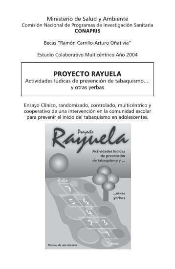 PROYECTO RAYUELA - Comisión Nacional Salud Investiga