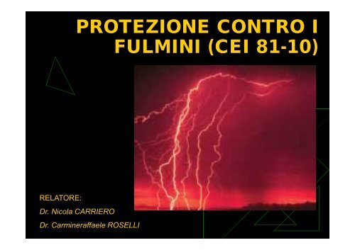 PROTEZIONE CONTRO I FULMINI (CEI 81-10)