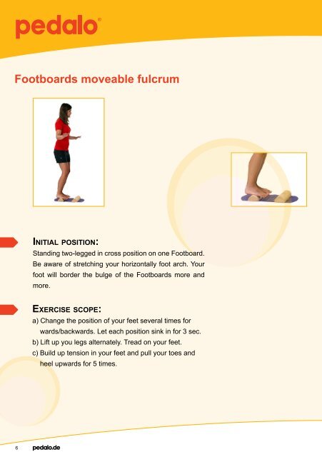 Footboards moveable fulcrum