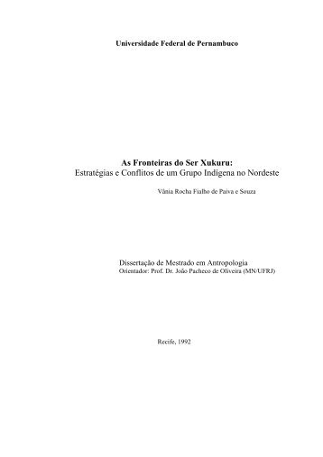 As Fronteiras do Ser Xukuru: - Índios no Nordeste