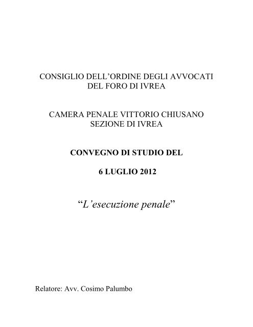 Relazione avv. Cosimo PALUMBO - Ordine degli Avvocati di Ivrea