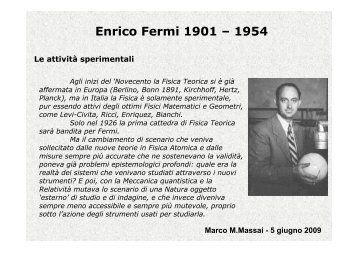Enrico Fermi fisico sperimentale - Dipartimento di Fisica