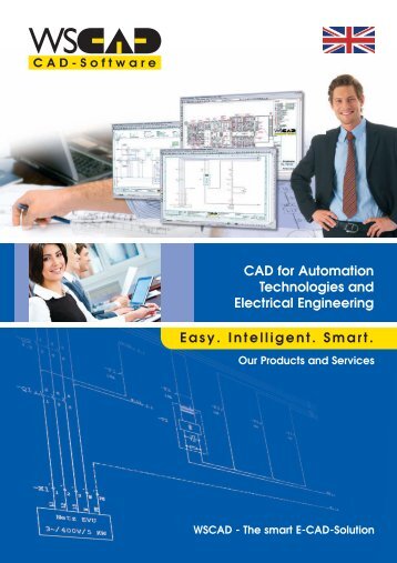 Easy. Intelligent. Smart. CAD for Automation Technologies and ...