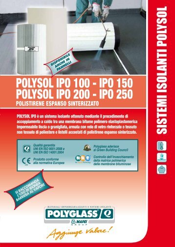 POLYSOL IPO 100 - IPO 150 POLYSOL IPO 200 - IPO 250 - Polyglass