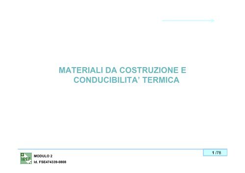 MATERIALI DA COSTRUZIONE E CONDUCIBILITA' TERMICA
