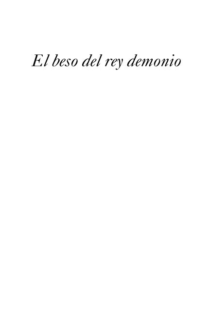 EL BESO DEL REY DEMONIO.indd - Autoras en la sombra