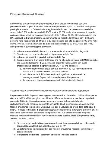 Primo caso: Demenza di Alzheimer La demenza di Alzheimer (DA ...