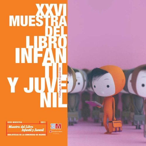 XXVI Muestra del Libro Infantil y Juvenil - Comunidad de Madrid