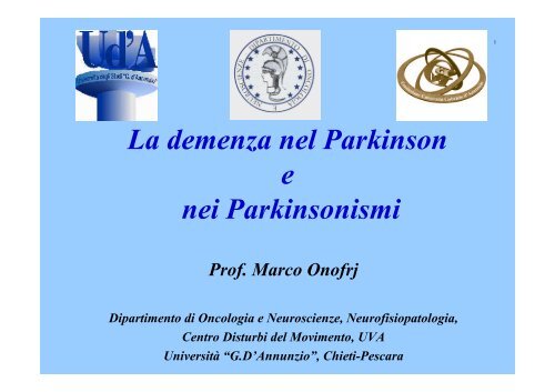 La demenza nel Parkinson e nei Parkinsonismi - Onofrj, Marco