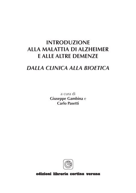 INTRODUZIONE ALLA MALATTIA DI ALZHEIMER E ALLE ALTRE ...