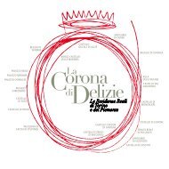 La Corona di Delizie - Le Residenze Reali - Piemonte Italia