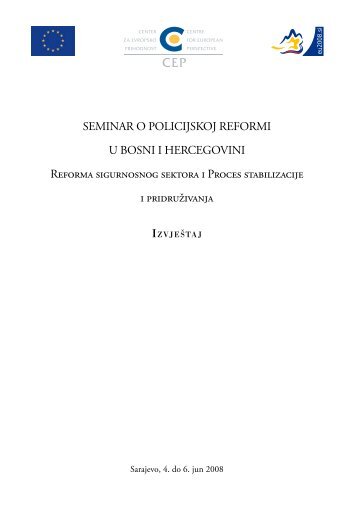 SEMINAR O POLICIJSKOJ REFORMI U BOSNI I HERCEGOVINI ...