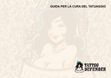 Scarica la guida alla cura del tatuaggio - Tattoo Defender