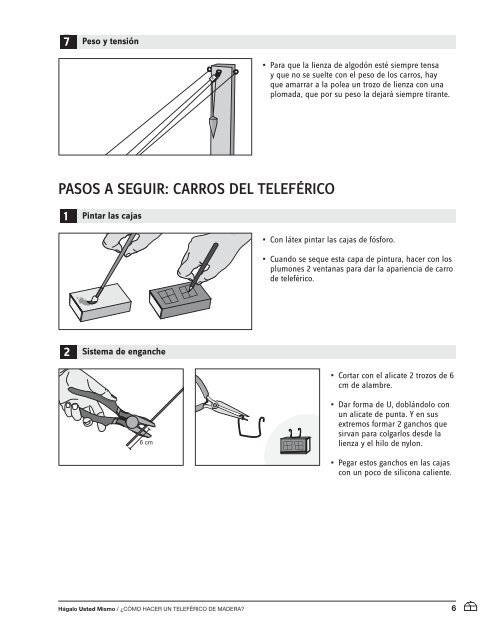 UN TELEFÉRICO DE MADERA - Hágalo Usted Mismo