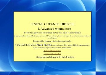 Linea guida avanzata per la cura delle lesioni difficili - piaghe da ...