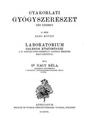 Gyakorlati gyógyszerészet két részben Athenaeum, Budapest