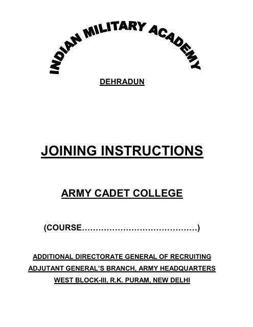 JOINING INSTRUCTIONS - Join Indian Army