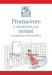 Promuovere la sicurezza degli anziani in ambiente ... - ASL di Brescia