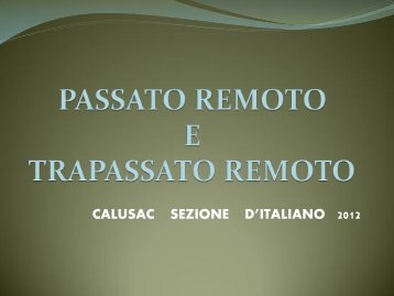 PASSATO REMOTO