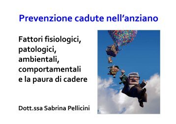 Prevenzione cadute nell'anziano - Sabrina Pellicini. - Asl Nuoro