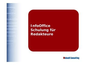 InfoOffice Schulung für Redakteure - WubscH Consulting GmbH