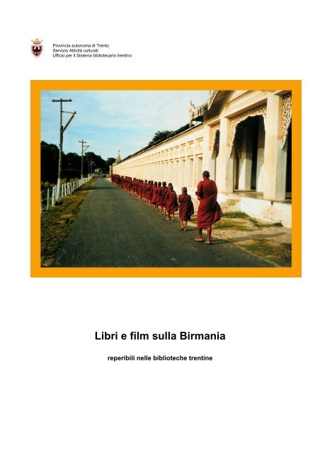 Libri e film sulla Birmania - Trentino Cultura