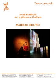 MATERIALI DIDATTICI - Teatro Leonardo