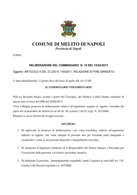 Comune di Napoli, il risiko delle deleghe: Cosenza seguirà l'Anm e Mancuso  l'Asìa