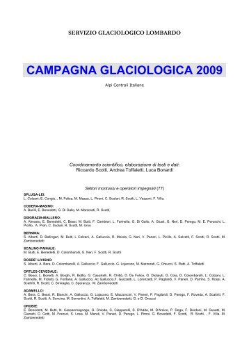 CAMPAGNA GLACIOLOGICA 2009 - Servizio Glaciologico Lombardo