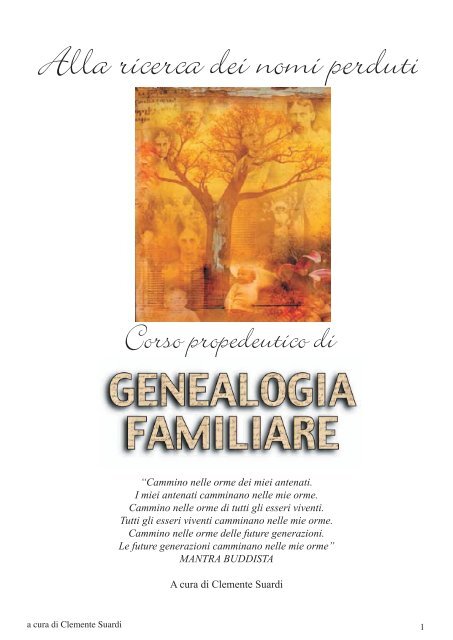 Alla Ricerca Dei Nomi Perduti Genealogia Familiare