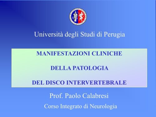 Spondilosi - Facoltà di Medicina e Chirurgia - Università degli Studi ...