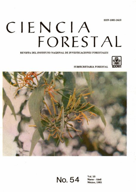 Vol. 10 Num. 54 - Instituto Nacional de Investigaciones Forestales ...