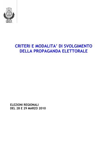 criteri e modalita' di svolgimento della propaganda elettorale