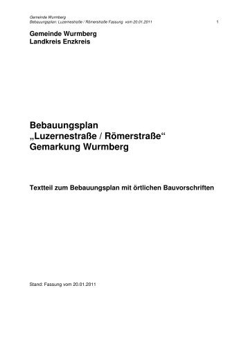 Bebauungsplan „Luzernestraße / Römerstraße ... - Wurmberg