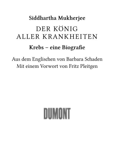 Siddhartha Mukherjee – Der König aller Krankheiten - jumpxs