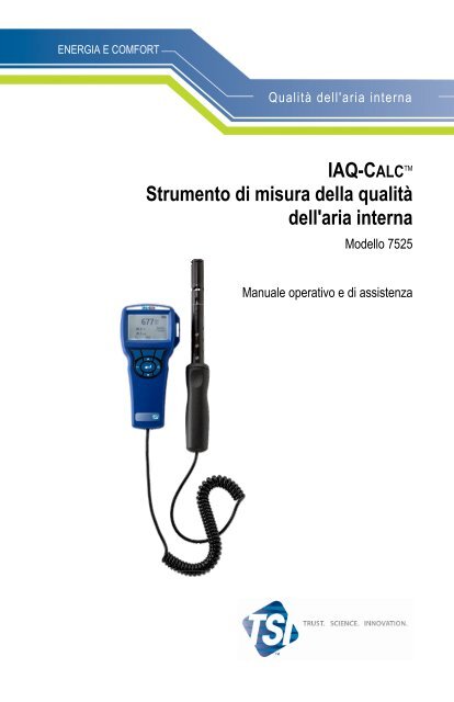 IAQ-CALC Strumento di misura della qualità dell'aria interna ... - TSI